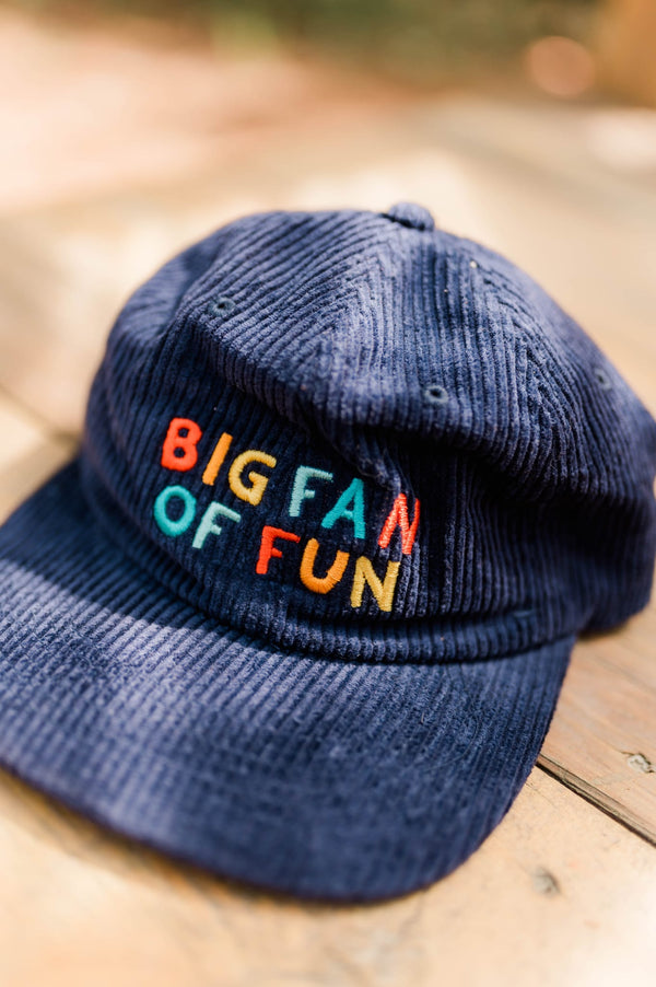 Big Fan Of Fun Kids Hat with colorful embroidery on navy corduroy fabric.