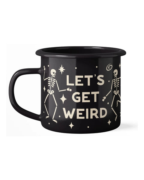 Let's Get Weird Mug - Enamel 16oz Mug featuring playful skeleton design.