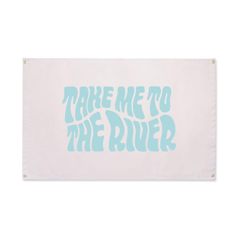 Trek Light canvas flag wall art with 'Take Me to the River' print, 31"x48", featuring brass grommets for easy hanging.